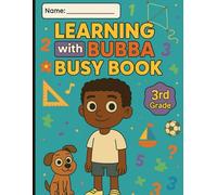 Learning With Bubba Busy Book 3rd Grade Edition