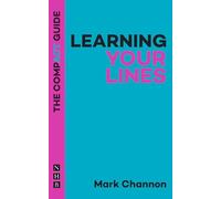 Learning Your Lines: The Compact Guide (The Compact Guides)