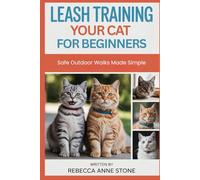 Leash Training Your Cat for Beginners: Safe Outdoor Walks Made Simple