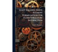 Least-Squares Finite Element Formulation for Fluid-Structure Interaction