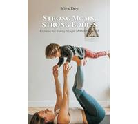 Leather From the Raw Material to the Finished Product (Edition1): Fitness for Every Stage of Motherhood