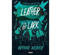 Leather & Lark: Série The Ruinous Love (édition française) (The Ruinous Love, 2)