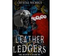 Leather & Ledgers: The Reaper’s Guard MC