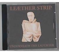 Leather Strip - Underneath The Laughter