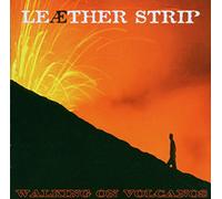 Leather Strip - Walking on Volcanos