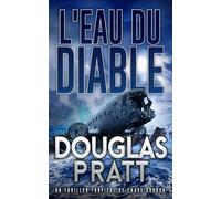 L'Eau du Diable: Un Thriller Tropical de Chase Gordon