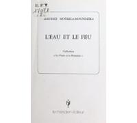 Leau Et Le Feu (ebook)