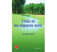 Leau Et Les Espaces Verts (ebook)