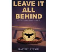 Leave It All Behind: 1
