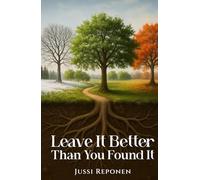 Leave it better than you found it