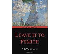 Leave it to Psmith (Graphyco Editions)