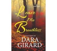 Leave Me Breathless: 2 (The Wolff Brothers)