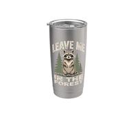 Leave Me In The Forest Raccoon Camping Senderismo Vaso térmico de acero inoxidable de doble pared