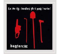 Leave the Bodies That You Buried