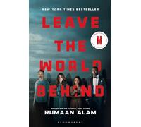 Leave the World Behind – Bloomsbury Publishing