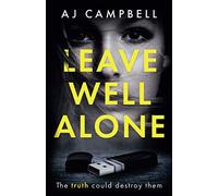 Leave Well Alone (The Eva Barnes Series)