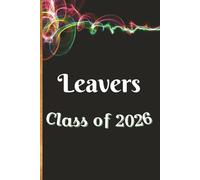 Leavers Class of 2026: Autograph, Memory Book and Scrapbook | For the Leaving Class to record Messages, Signatures, Photos and Graduation Memories | ... 6 × 9 Inch Paperback Edition | Cream Interior