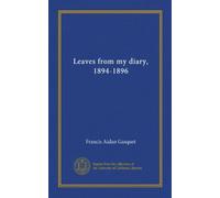 Leaves from my diary, 1894-1896