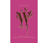 Leaves of Grass and Selected Poems and Prose – Edición Penguin Drop Caps – Penguin Books