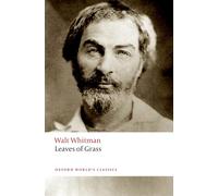 Leaves of Grass. Second Edition (Oxford World’s Classics)