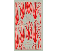 Leaves of Grass: Walt Whitman (Penguin Clothbound Poetry)