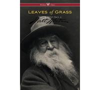 Leaves of Grass (Wisehouse Classics - Authentic Reproduction of the 1855 First Edition)