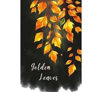 Leaves of Light: Emotional Clarity Journal for Autumn Season: Nature prompts, mood tracking, seasonal rituals for heartfelt reflection and growth