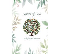 Leaves of Love (Spiritual Journey with the Holy Spirit)