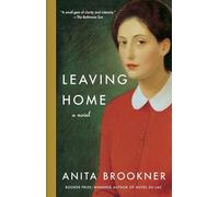 Leaving Home (Vintage Contemporaries)