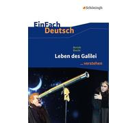 Leben des Galilei. EinFach Deutsch ...verstehen