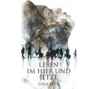 Leben Im Hier Und Jetzt (ebook)