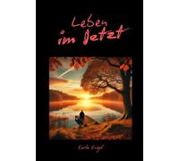 Leben im Jetzt