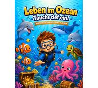 Leben im Ozean - Malbuch ab 4 Jahren: 60 Faszinierende Illustrationen aus der Unterwasserwelt