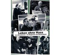 Leben ohne Hass - Imo Moszkowicz: Ein Regisseur aus Deutschland [Alemania] [DVD]