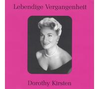 Lebendige Vergangenheit - Dorothy Kirsten