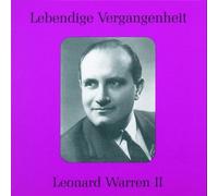 Lebendige Vergangenheit - Leonard Warren (Vol.2)