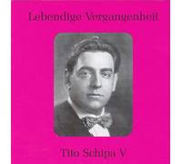 Lebendige Vergangenheit - Tito Schipa V