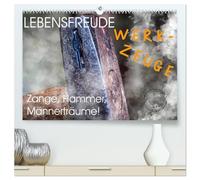 Lebensfreude Werkzeuge (hochwertiger Premium Wandkalender 2026 DIN A2 quer), Kunstdruck in Hochglanz: Wir Handwerker lieben Werkzeuge jeglicher Art. ... und Schaufel freuen sich bereits auf Euch.