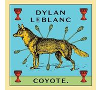 Leblanc,Dylan - Coyote [Vinilo]