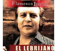 Lebrijano - Flamenco Legends: Best of