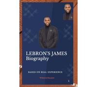 LeBRON JAMES: A LEGACY OF CHAMPIONSHIPS AND CHANGE