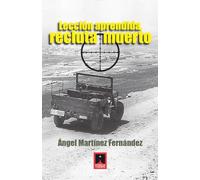 Leccion Aprendida Recluta Muerto
