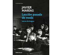Lección pasada de moda: Letras de lengua (Contemporánea)