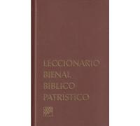 LECCIONARIO BIENAL BIBLICO PATRISTICO (LITURGIA HORAS AMERICA LATINA)