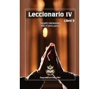 LECCIONARIO IV: TIEMPO ORDINARIO. AÑO II (años pares)