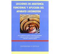 LECCIONES DE ANATOMIA FUNCIONAL APLICADA APARATO LOCOMOTOR (FONDO)