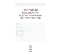 Lecciones de Derecho Civil. Dirigidas a estudiantes de titulaciones no jurídicas 5ª Edición (Manuales de Derecho Civil y Mercantil)