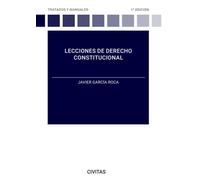 LECCIONES DE DERECHO CONSTITUCIONAL 1ª ED | Francisco Javier Garcia Roca