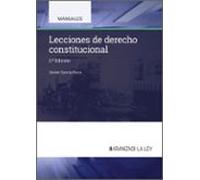 Lecciones De Derecho Constitucional (2ª Ed.)