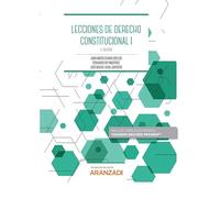 Lecciones De Derecho Constitucional I